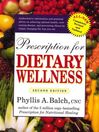 Prescription for Dietary Wellness (eBook): Using Foods to Heal